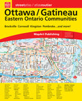 Ottawa Gatineau Eastern Ontario Communities Street Atlas