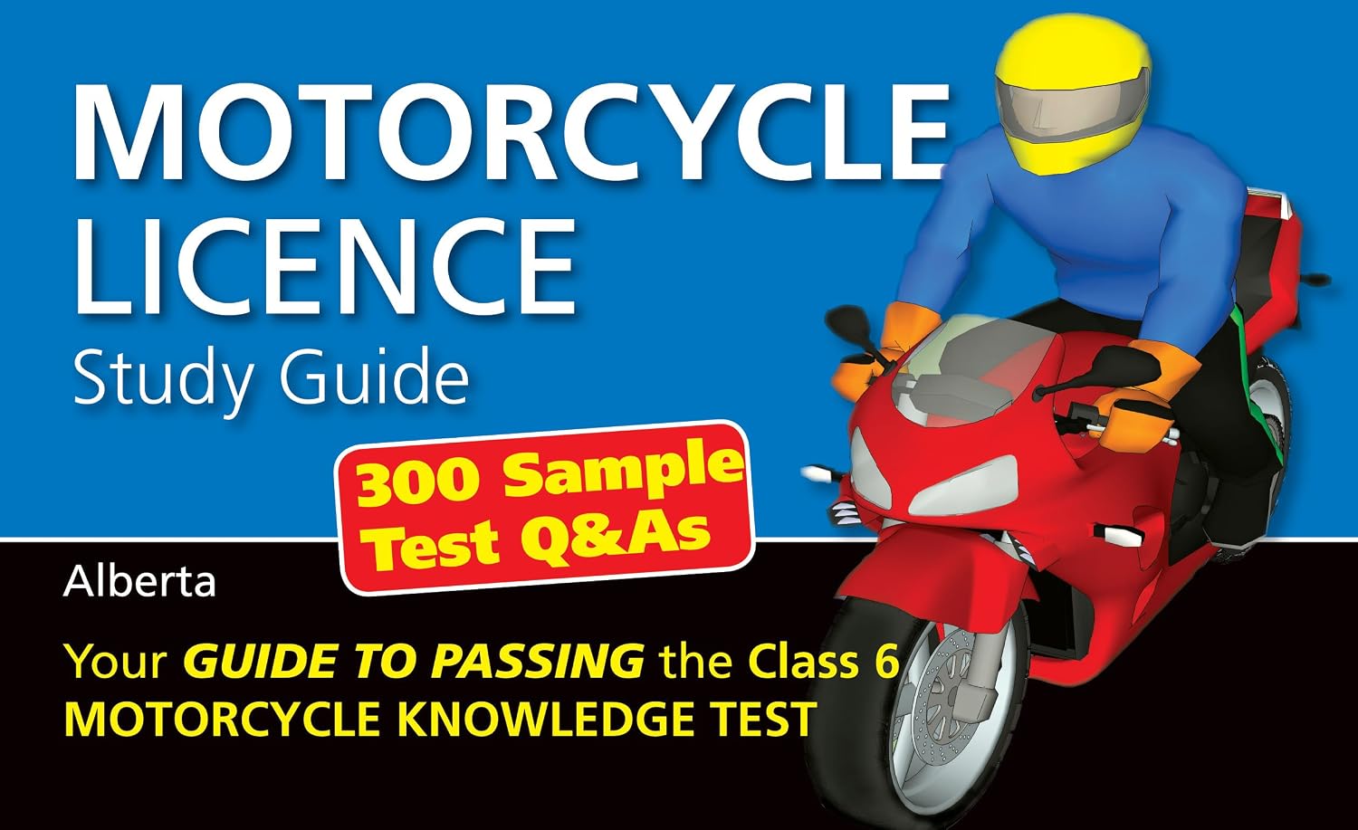 Alberta Motorcycle Driver's Study Guide