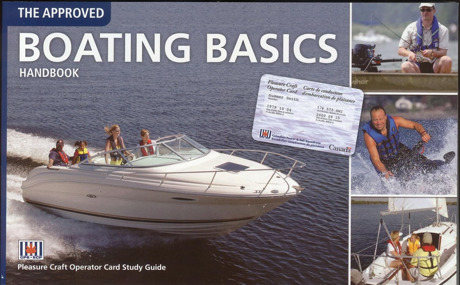 The Approved Boating Basics Handbook (Pleasure Craft Owner's Course)