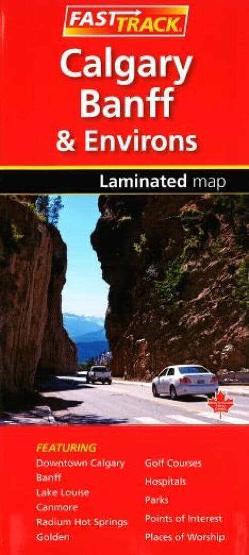 Calgary Banff Fast Track Map (Laminated)