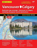 Vancouver to Calgary Back Road Atlas